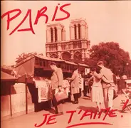 Jean Sablon, Edith Piaf, Alibert - Paris, Je T'Aime