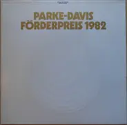 Beethoven / Schumann / Brahms a.o. - Parke-Davis Förderpreis 1982