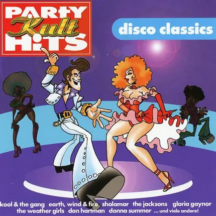 Various - Party Kult Hits - Disco Classics