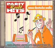Double CD - Grauzone, Nena, Spliff a.o. - Party Kult Hits Neue Deutsche Welle