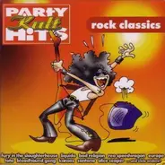Bad Religion / Electric Light Orchestra / Santana a.o. - Party Kult Hits Rock Classics