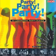 Daniel Boone / The Pipkins / The McCoys a.o - Party! Party! Party! - 32 Legendäre Party-Oldies
