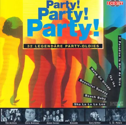 Daniel Boone / The Pipkins / The McCoys a.o - Party! Party! Party! - 32 Legendäre Party-Oldies