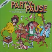 LP - Die Travellers, Wolfgang Neuss a.o. - Party-Pause - Die Neue -