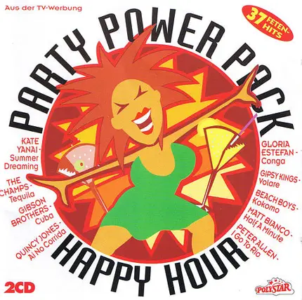 Kate Yanai, Gloria Estefan, Peter Allen, a.o. - Party Power Pack - Happy Hour