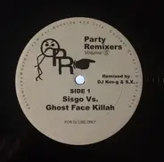 Sisgo Vs. Ghost Face Killah / Donnell Jones Meets Mary J. Blige - Party Remixers Volume 5