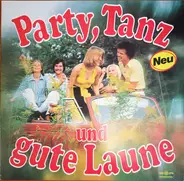 Various - Party, Tanz Und Gute Laune