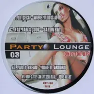 Various - Party Lounge 03