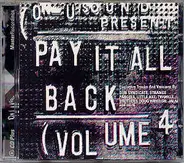 Dub Syndicate, Andy Fairley, Barmy Army a.o. - Pay It All Back Volume 4