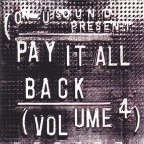 Various Artists - Pay It All Back Volume 4