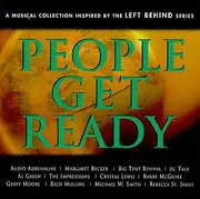 CD - Crystal Lewis, Geoff Moore, Rebecca St. James ... - People Get Ready: A Musical Collection Inspired By The Left Behind Series