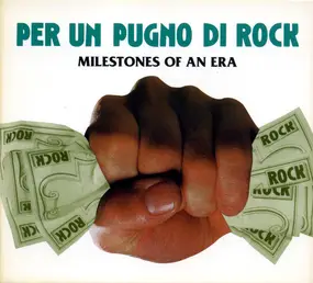 The New Beats - Per Un Pugno Di Rock - Milestones Of An Era