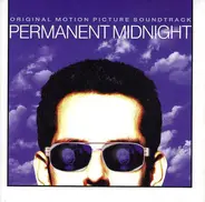 the crystal method/Girls against boys/Gomez - Permanent Midnight (Original Motion Picture Soundtrack)