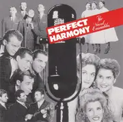 CD - The Modernaires / Paula Kelly / a.o. - Perfect Harmony: The Vocal Ensembles