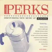 CD - Various - Perks Volume #1 - Still Sealed