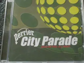 DJ Tiësto - Perrier City Parade - Make Me Feel All Right