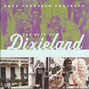 Kenny Davern, Irving Fazola, Matty Matlock a. o. - Pete Fountain Presents The Best Of Dixieland