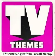 Pete Murray - TV Themes, A Gift From Pascall Murray