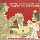 7inch Vinyl Single - Various - Petite Anthologie Du Cante Flamenco Vol. 3