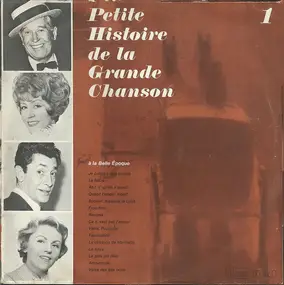 Maurice Chevalier - Petite Histoire De La Grande Chanson - Disque 1 - A La Belle Époque