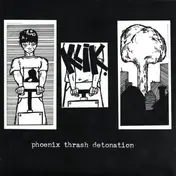 Snaggletooth - Phoenix Thrash Detonation