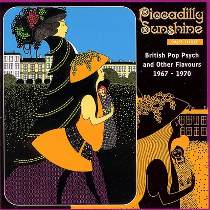 Paul Slade / Alan David / etc - Piccadilly Sunshine Part Three (British Pop Psych And Other Flavours 1967 - 1970)