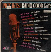 The Chiffons, Dion, Gary Bonds...a.o. - Pick Hits Of The Radio Good Guys