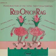 Roy Spangler / Frank Banta / James P. Johnson a. o. - Piano Ragtime Of The Teens, Twenties & Thirties
