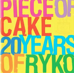 Lavern Baker & The Gliders - Piece Of Cake 20 Years Of Ryko