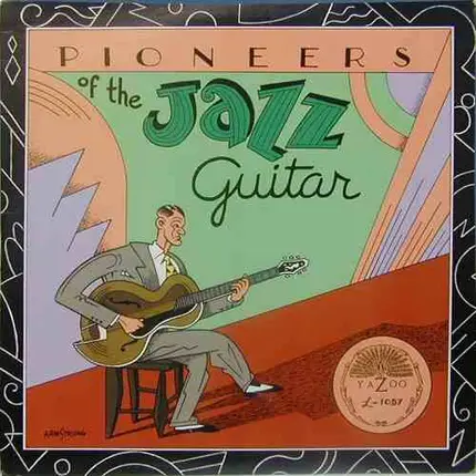 Lonnie Johnson (2) & Eddie Lang, Nick Lucas - Pioneers Of The Jazz Guitar