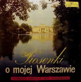 Jerzy Połomski - Piosenki O Mojej Warszawie (Songs About My Warsaw)