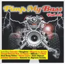 Double CD - Cascada, 2 Vibez, Freddy Fader a.o. - Pimp My Bass Vol. 3