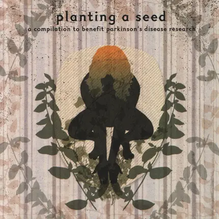 Chainsaw , Bullettrainmafia, Everybody's Enemy - Planting A Seed - A Compilation To Benefit Parkinson's Disease Research