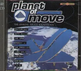 Jeff Mills - Planet of Move - The official Airave Soundtrack
