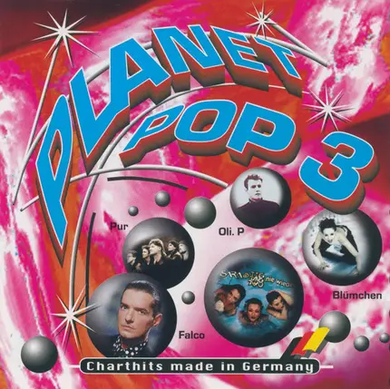 Falco, Witt a.o. - Planet Pop 3 (Charthits Made In Germany)