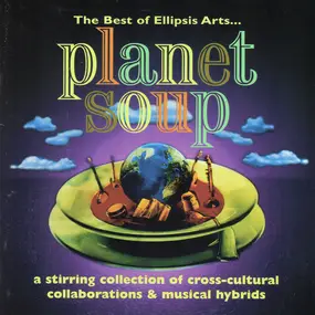 Oleg Fesov - Planet Soup (A Stirring Collection Of Cross-Cultural Collaborations & Musical Hybrids)