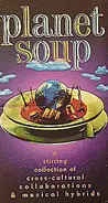 Värttinä / Oleg Fesov / Ray Lema a.o - Planet Soup