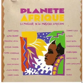 Yeke Yeke, Wadini, Jelebi, a. o. - Planète Afrique - The Best Of African Music
