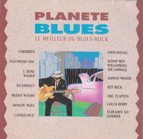Bo Diddley - Planete Blues (Le Meilleur du Blues-Rock)