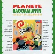 CD - Cutty Ranks,Cobra,Johnny P,Super Cat,u.a - Planete Raggamuffin (The Best Of Raggamuffin)