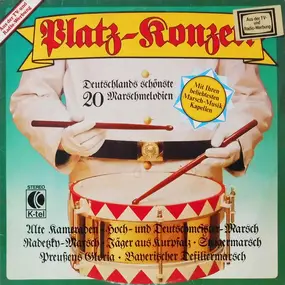 Hoch- und Deutschmeister - Platz-Konzert - Deutschlands Schönste 20 Marschmelodien