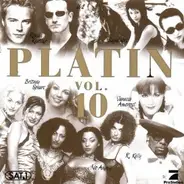 Sugababes / No Angels / Bon Jovi a.o. - Platin Vol. 10