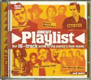 CD - Various - Playlist April 2006 (Our 16-Track Guide To The Month's Best Music)