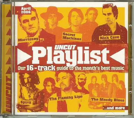 Various - Playlist April 2006 (Our 16-Track Guide To The Month's Best Music)