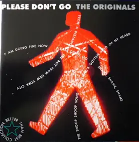 Various Artists - Please Don't Go (The Originals)