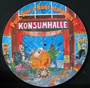 Picture Disc - Pratfall, 4-LE Fanz a.o. - Pogo, Suff & Kohle Schnorren #2 - Picture Disc
