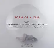 Mozart / Nieder / Gesualdo / Bern - Poem Of A Cell - Vol. 2, The Flowing Light Of The Godhead