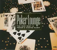 Chris Walden, Max Melvin, a.o. - Poker Lounge