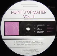 Chester Beatty, V Key, a.o. - Points Of Matter Vol. 3