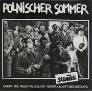 LP - Polnischen Gewerkschaftbewegung - Polnischer Sommer - Lieder Der Neuen Polnischen Gewerkschaftbewegung